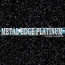 CD - Metal Edge Platinum