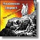 CD
- Maximum Impact